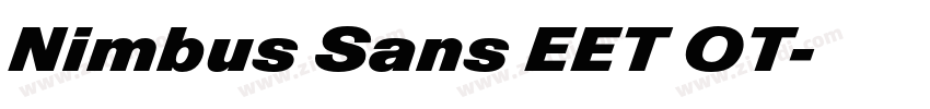 Nimbus Sans EET OT字体转换 Nimbus Sans EET OT字体转换